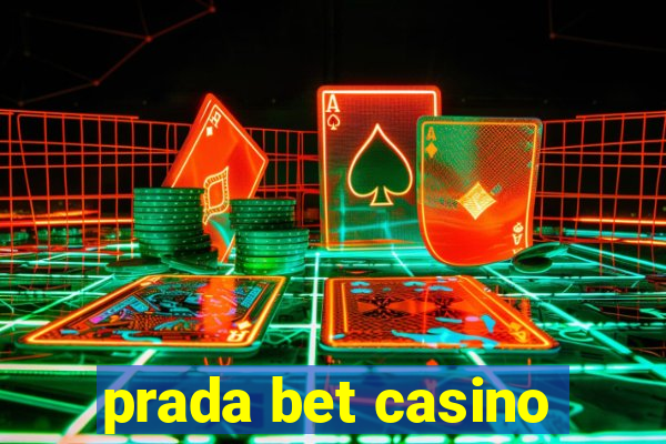 prada bet casino